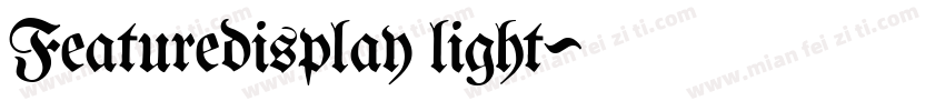 Featuredisplay light字体转换